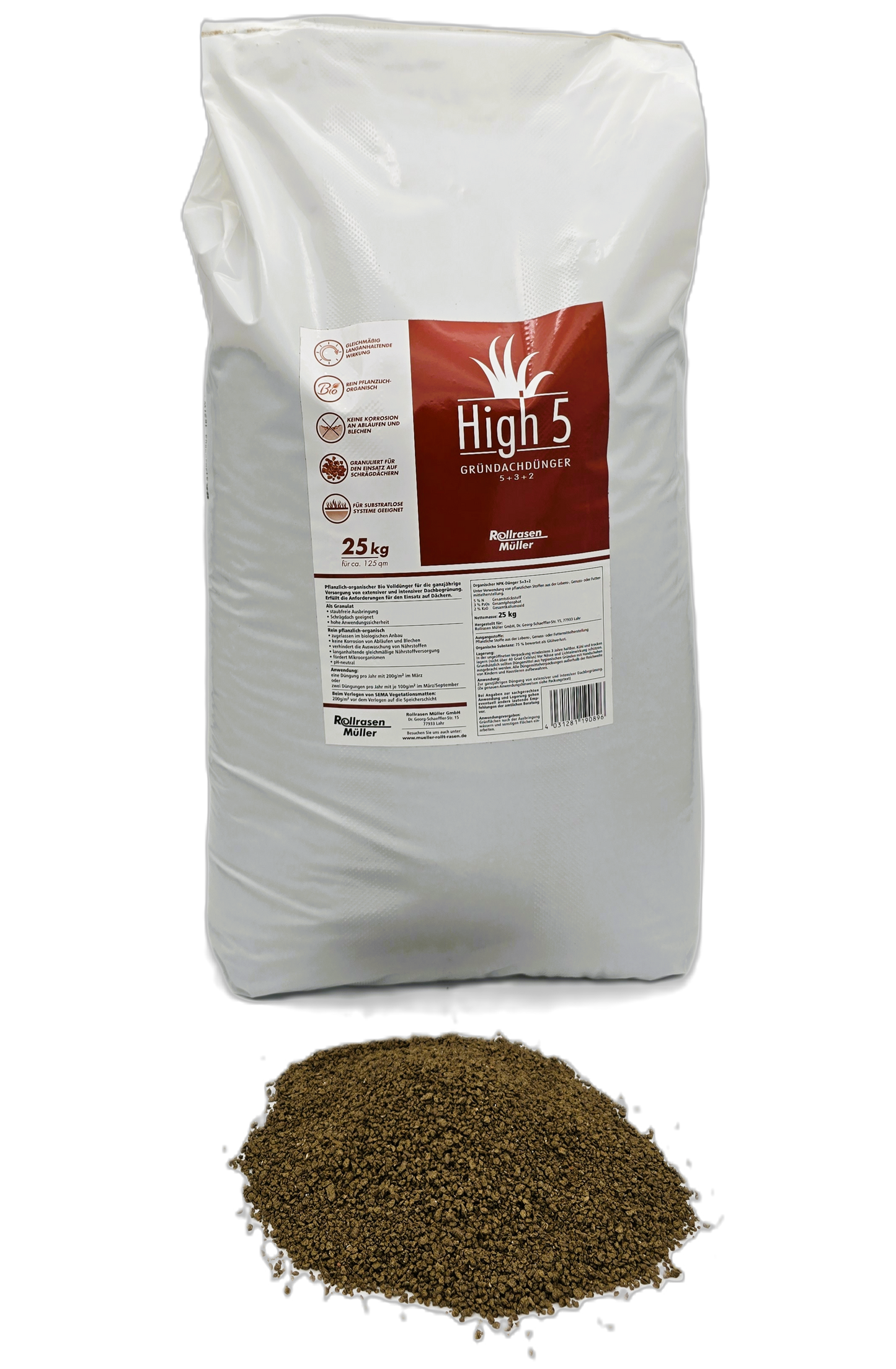 25 kg High 5 Gründachdünger Sackware, Beim Verlegen von SEMA Vegetationsmatten 200 g/m² vor dem
Verlegen auf die Speicherschicht
Eine Düngung pro Jahr mit 200 g/m² im März oder zwei Düngungen pro
Jahr mit je 100 g/m² im März und September